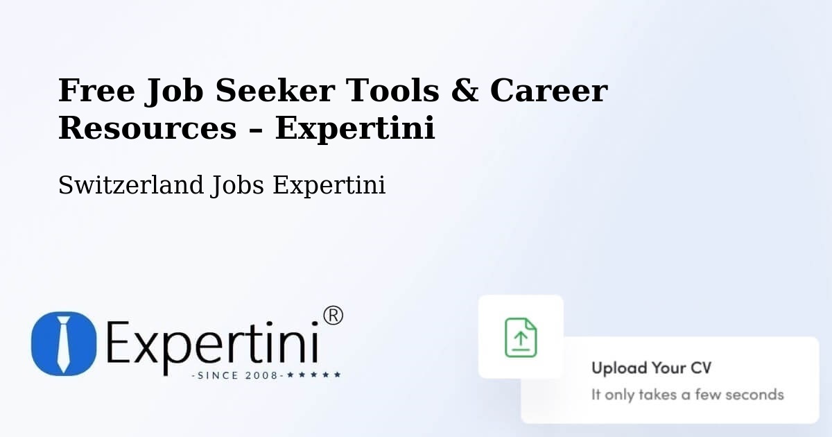 Free Job Seeker Tools & Career Resources – Spreitenbach - Spreitenbach, Switzerland Jobs Expertini